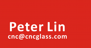Peter Lin at CNCGLASS.COM